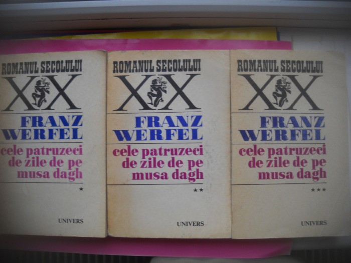 HOPCT FRANZ WERFEL/CELE PATRUZECI DE PE MUSA DAGH-UNIVERS 1970-3 VOLUME-1087 PAG