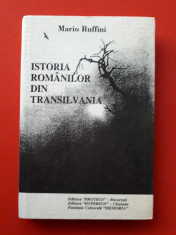 ISTORIA ROMANILOR DIN TRANSILVANIA ? Mario Ruffini foto