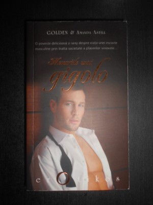 Golden si Amanda Astill - Memoriile unui gigolo foto