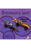 Confectioneaza-ti jucarii! Masini de curse