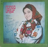 Vinil Florica Ungur - Rasai Luna Codrilor (Electrecord, 1975) LP Muzica Populara Romaneasca