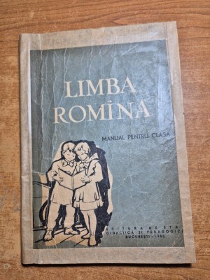 manual de limba romana - pentru clasa 1-a - din anul 1962 foto