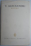 Opere II Poezii V. Alecsandri (fara supracoperta) - Carte de anticariat, beletristica, editie veche