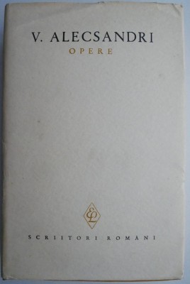 Opere II. Poezii &amp;ndash; V. Alecsandri (lipsa supracoperta) foto