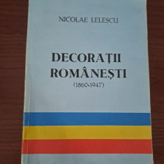 NICOLAE LELESCU == DECORATII ROMANESTI 1860 - 1947