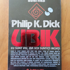 UBIK EU SUNT VIU, VOI SUNTEȚI Morți. Philip K. DICK - SF.