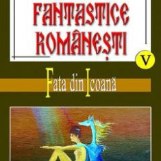 Basme fantastice romanesti volumele V, VI, VII - I. Oprisan