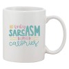Cana alba personalizata &#039;If only sarcasm burned calories&#039;, INOVATIX&reg;. 330ml, Oem