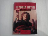 ISTORIA BETIEI LA ROMANI (urme de umezeala) - MIRCEA BALAN