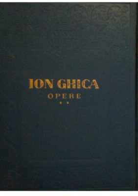 Opere,vol. II - Ion Ghica 1956 cartonata - C8 foto