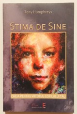 Stima de sine, Cheia pentru viitorul copilului tau, Tony Humphreys, dezvoltare personala, vindecare,minte suflet,vindecarea copilul copilului interior
