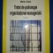 Mielu Zlate - Tratat de psihologie organizațional-manageriala (volumul I)