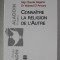 CONNAITRE LA RELIGION DE L &#039;AUTRE par GRAND RABBIN ALEXIS BLUM ...Dr . WALEED EL - ANSARY , 2018