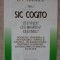 SIC COGITO. CE E VIATA? CE E MOARTEA? CE E OMUL?-BOGDAN PETRICEICU HASDEU-266996