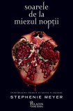 Amurg #5. Soarele de la miezul nopții - Stephenie Meyer