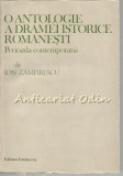 O Antologie A Dramei Istorice Romanesti - Ion Zamfirescu