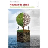 Nevroza de clasă - Paperback - Vincent de Gaulejac - Philobia