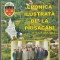 B. Craciun, C. Chirila, A. Stavarache - Cronica ilustrata de la Prisacani