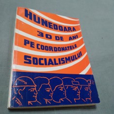 HUNEDOARA 30 DE ANI PE COORDONATELE SOCIALISAMULUI foto