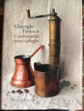 CONFESIUNILE UNUI CAFEGIU,GHEORGHE FLORESCU/HUMANITAS 2014/ PERFECTA STARE/ CARTONATA CU SUPRACOPERTA