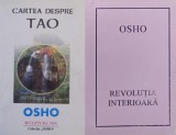 Osho - Cartea despre Tao (Mix, 2006) + Revolutia interioara (Convex, 1994) spiritualitate mistica indiana Orient vindecarea sufletului meditatie viata