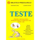 Margareta Gifei, Eugenia Rotaru - Teste pentru dezvoltarea intelectuala a copilului de patru ani - 137119