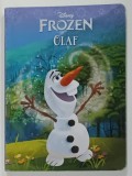 DISNEY , FROZEN - OLAF , 2014 , CARTE CU PAGINI CARTONATE , TEXT IN LIMBA ENGLEZA , PREZINTA URME DE INDOIRE