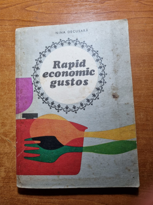 carte de bucate - rapid economic gustos - din anul 1969 - 543 retete culinare