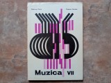 MUZICA - MANUAL PENTRU CLASA A VII-A BRANCUSI PETRE, POPESCU NICOLAE, 1978