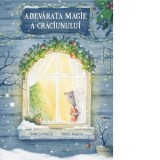 Adevarata magie a Craciunului - Isabella Paglia, Paolo Proietti