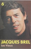 Jacques Brel - 6 - Les Vieux, Caseta audio