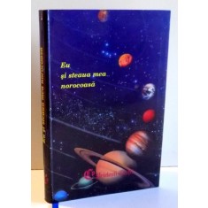 EU SI STEAUA MEA NOROCOASA de MARTINE LACOSTE , 2008