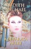 ADEVARATA AVERE-JUDITH MICHAEL-270893