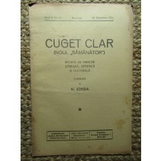 Revista - Cuget Clar - Noul Semanator - condusa de N. Iorga - ANUL I NR. 12 30 SEPTEMBRIE 1936