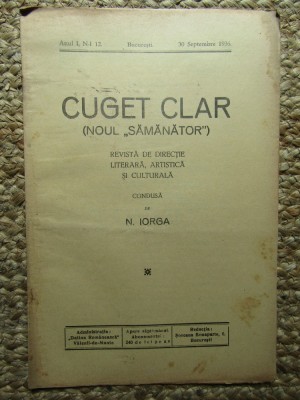 Revista - Cuget Clar - Noul Semanator - condusa de N. Iorga - ANUL I NR. 12 30 SEPTEMBRIE 1936 foto