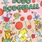 Dodo Dodgeball: Ready-To-Read Level 1