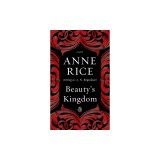Beauty's Kingdom: A Novel in the Sleeping Beauty Series