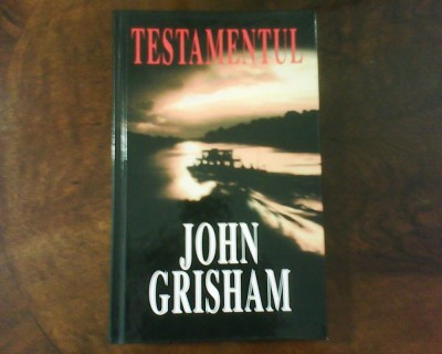 John Grisham Testamentul foto