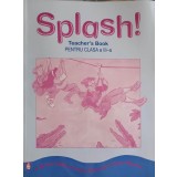 SPLASH! TEACHER&#039;S BOOK PENTRU CLASA A III-A-BRIAN ABBS, ANNE WORRALL, ANN WARD-215826