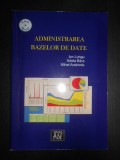 Ion Lungu, Adela Bara - Administrarea bazelor de date