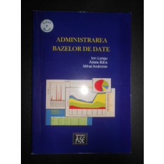 Ion Lungu, Adela Bara - Administrarea bazelor de date