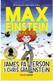 Max Einstein salveaza viitorul | James Patterson, Chris Grabenstein, Corint Junior