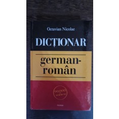 Dictionar german - roman - Octavian Nicolae