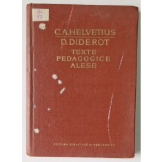 TEXTE PEDAGOGICE ALESE-C. A. HELVETIUS, D. DIDEROT 1964