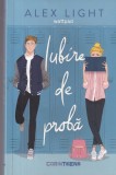 Alex Light - Iubire de proba