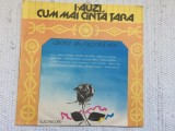 cantece din folclorul nou i-auzi cum mai canta tara selectii compilatie disc vinyl lp muzica populara folclor EPE 02291 VG+
