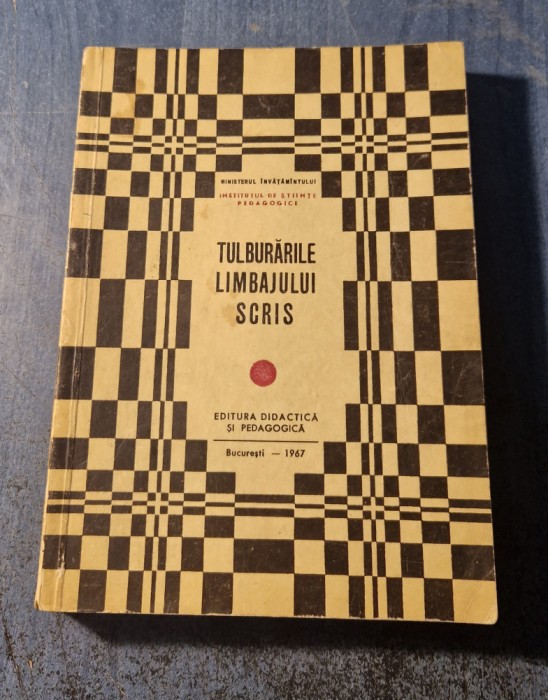 Tulburarile limbajului scris C. Paunescu