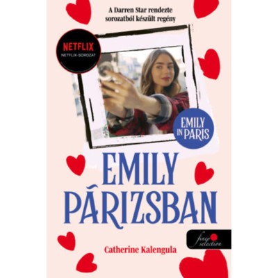 Emily in Paris - Emily P&amp;aacute;rizsban 1. - kem&amp;eacute;nyt&amp;aacute;bl&amp;aacute;s - Catherine Kalengula foto