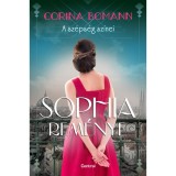 Sophia rem&eacute;nye - A sz&eacute;ps&eacute;g sz&iacute;nei 1. - Corina Bomann