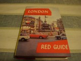 London - Londra - Red Guide - in engleza, Alta editura